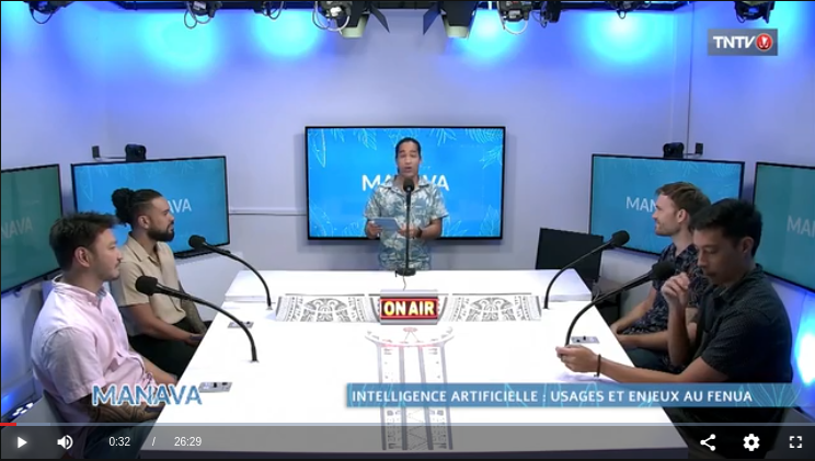 Manava du 27 mars : intelligence artificielle - usages et enjeux au Fenua